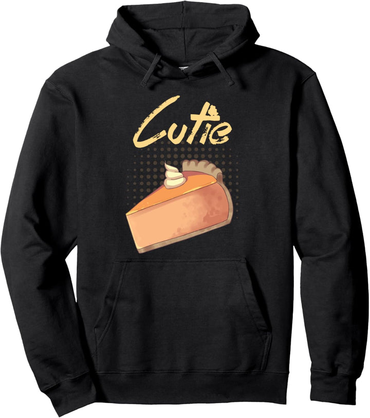 Cutie Pie Thanksgiving Pullover Hoodie