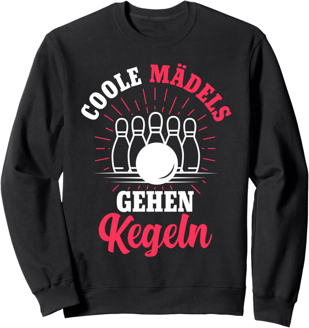 Kegeln Kegelsport Kegelverein Kegelbahn Sweatshirt