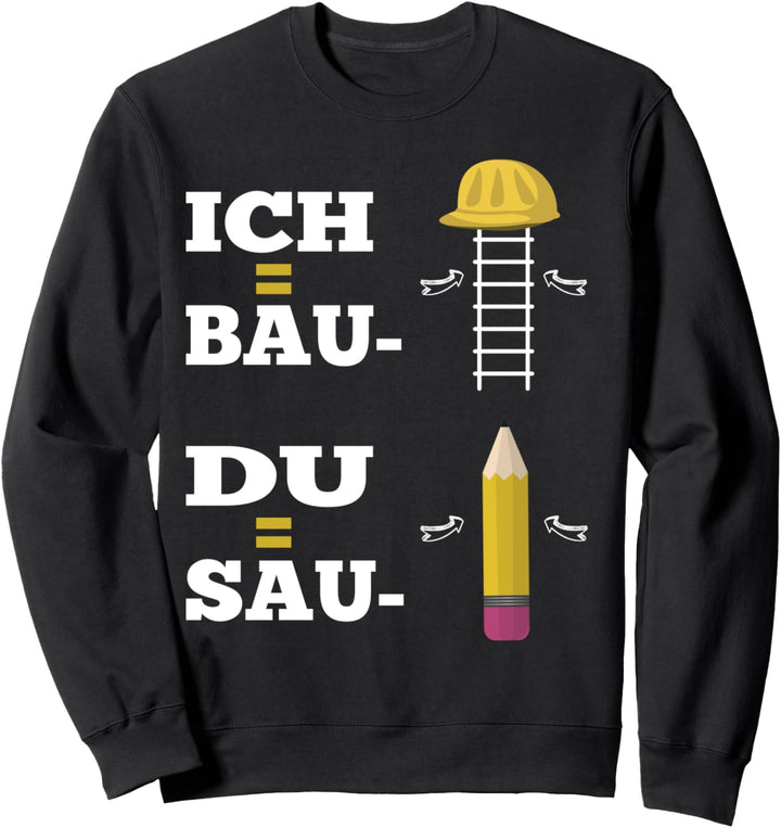 Bauleiter Saustift Azubi, Bilderrätsel, Bauhelm Baustellen Sweatshirt