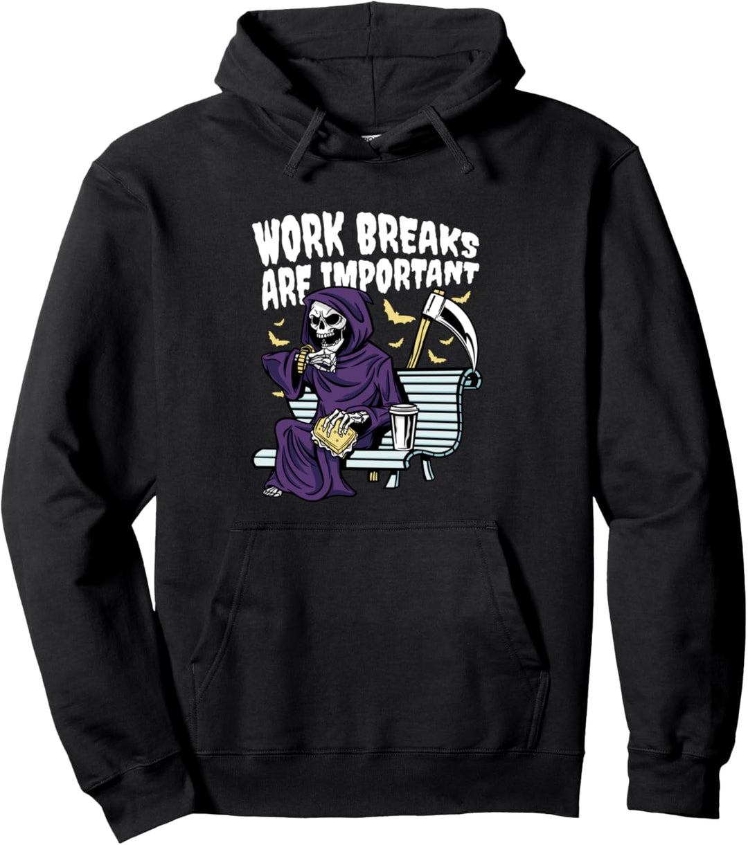 Work Breaks Are Important Halloween Grim Reaper Sensenmann Pullover Hoodie