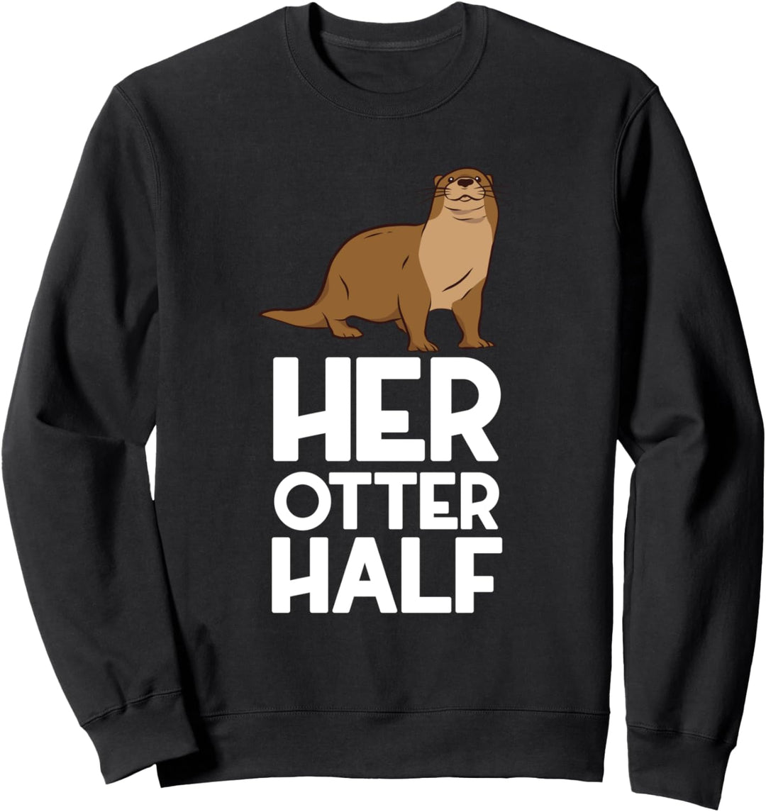 Her Otter Half Sweatshirt
