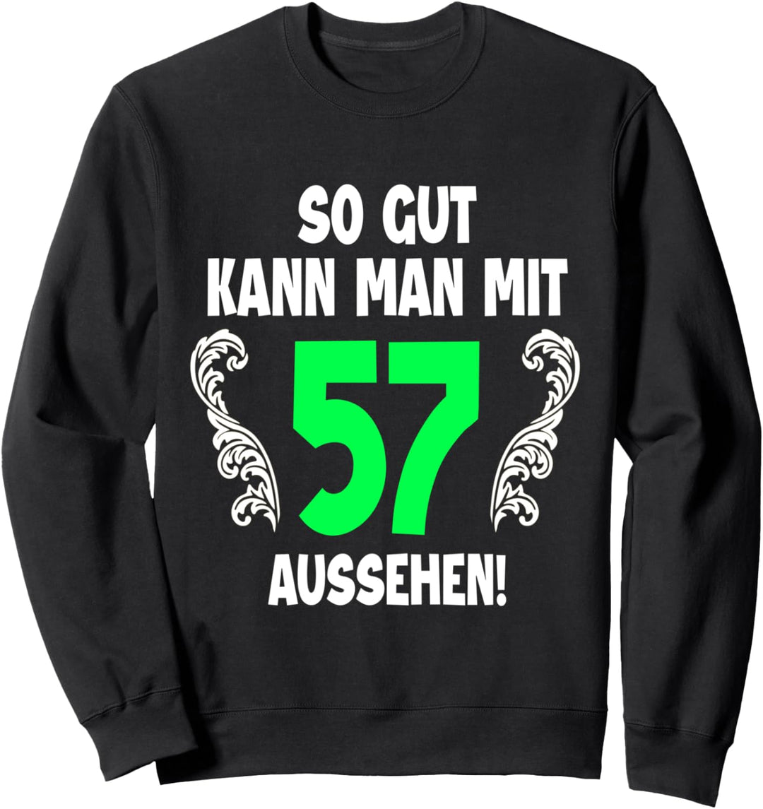 57. Geburtstag Mann Frau 1965 Damen Herren Feier 57 Jahre Sweatshirt