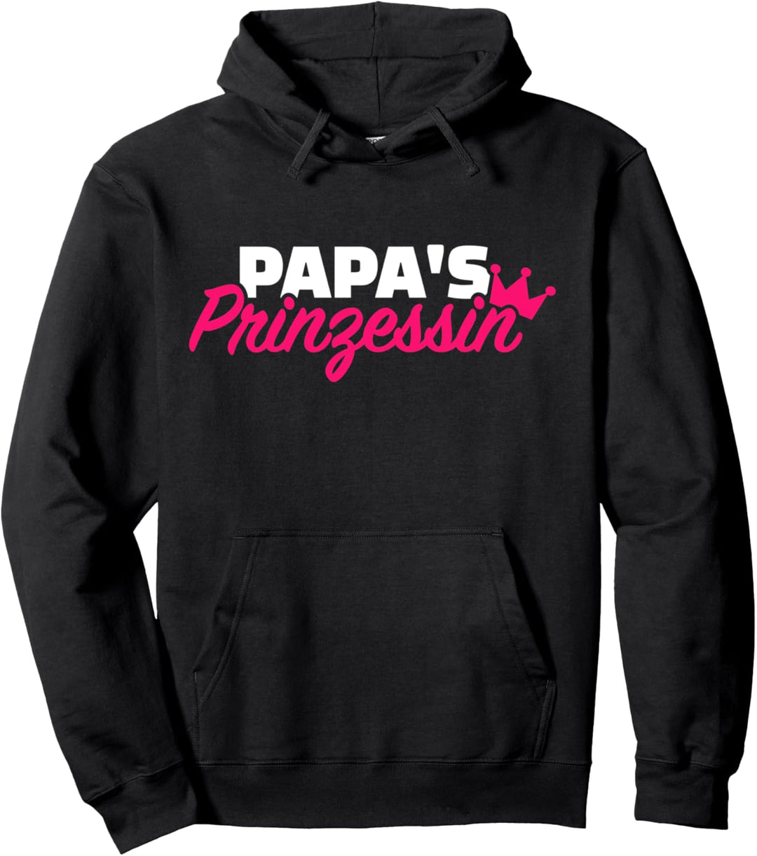 Papas Prinzessin Pullover Hoodie