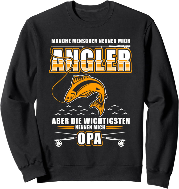 Angler Grossvater die wichtigsten nennen mich Opa Angel Enkel Sweatshirt