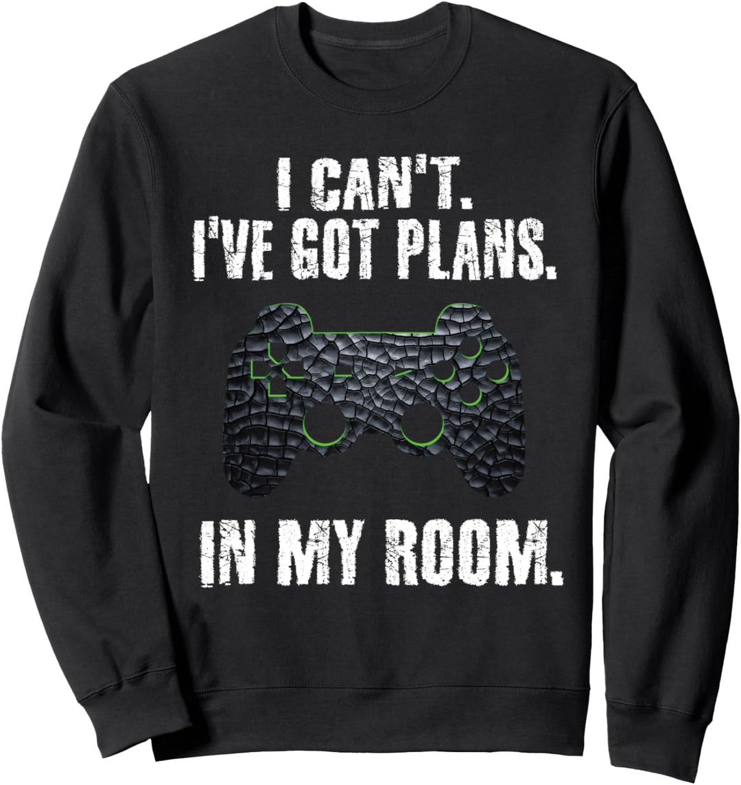 Plans In my Room Lustige Zocker Gamer Spruch Jungen Teenager Sweatshirt