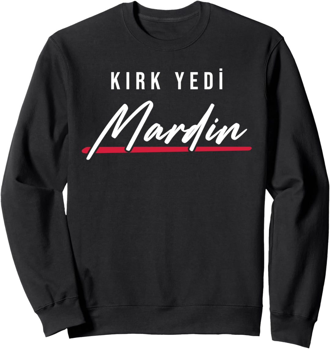 47 Mardin Türkei Savur Ömerli Merkez Dargeçit Türkiye Sweatshirt