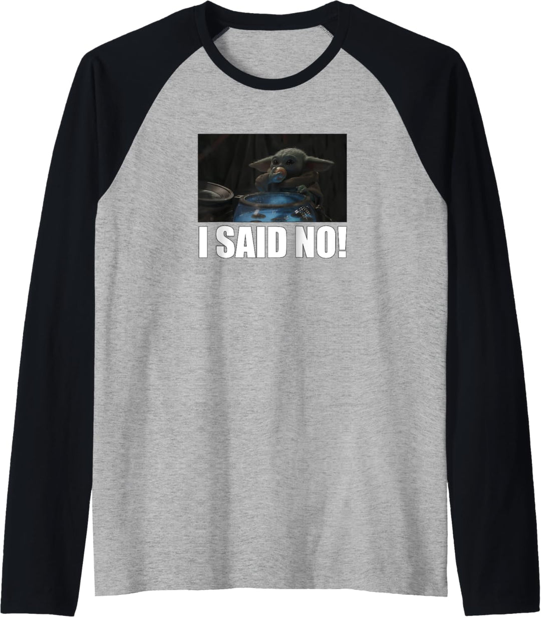 Star Wars: The Mandalorian The Child I Said No R5 Raglan