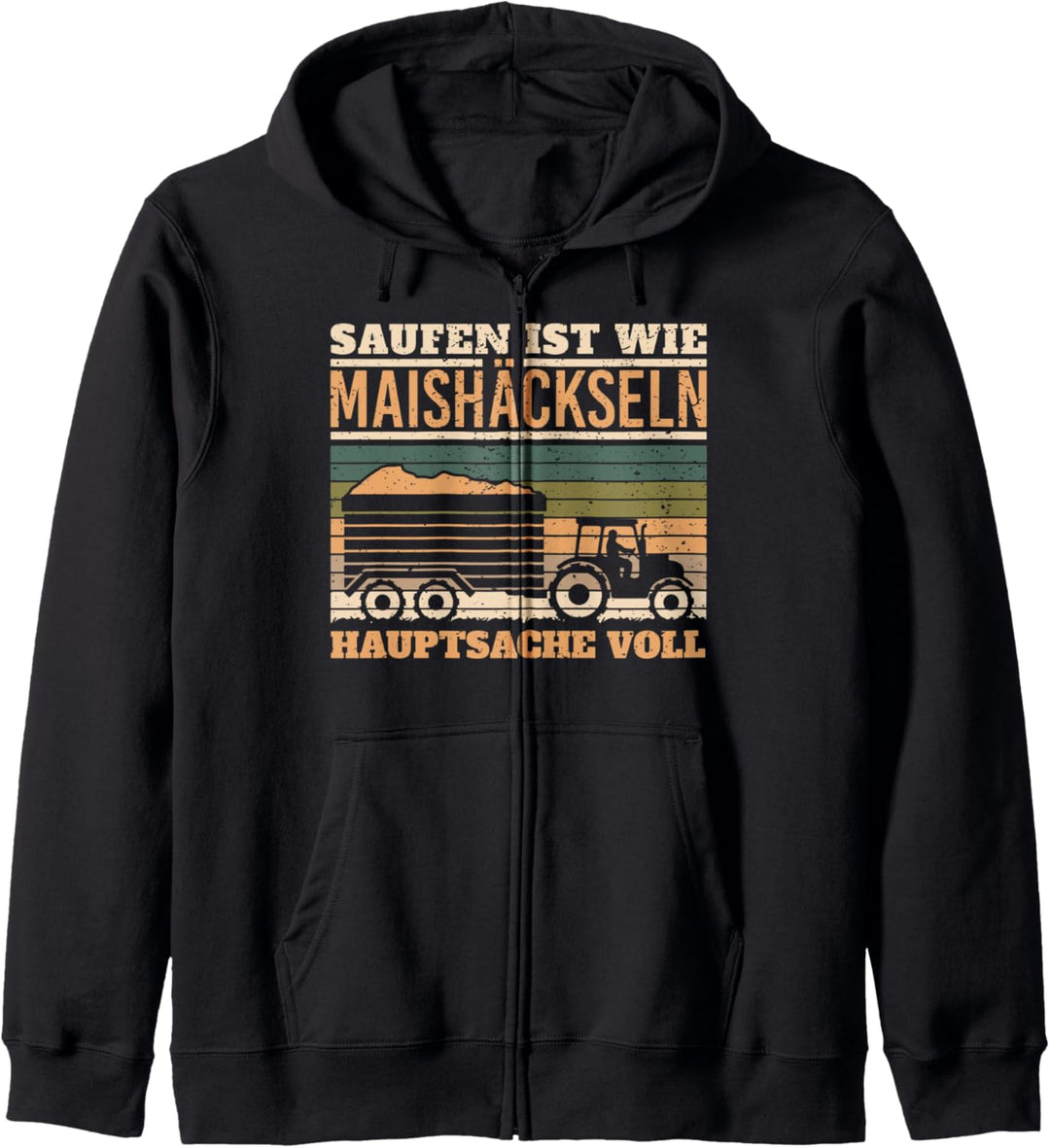 Saufen ist wie Maishäckseln Bier Party Trinken Absturz Kapuzenjacke