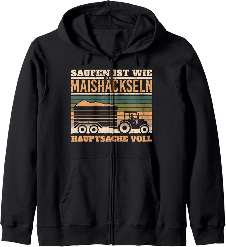 Saufen ist wie Maishäckseln Bier Party Trinken Absturz Kapuzenjacke