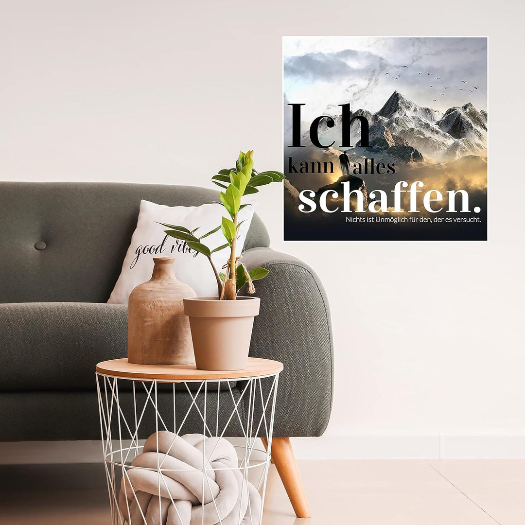 wandmotiv24 Poster als Wanddeko, Grösse 50x50cm, Ich kann Alles schaffen, Berge, Moderne Wanddeko, W