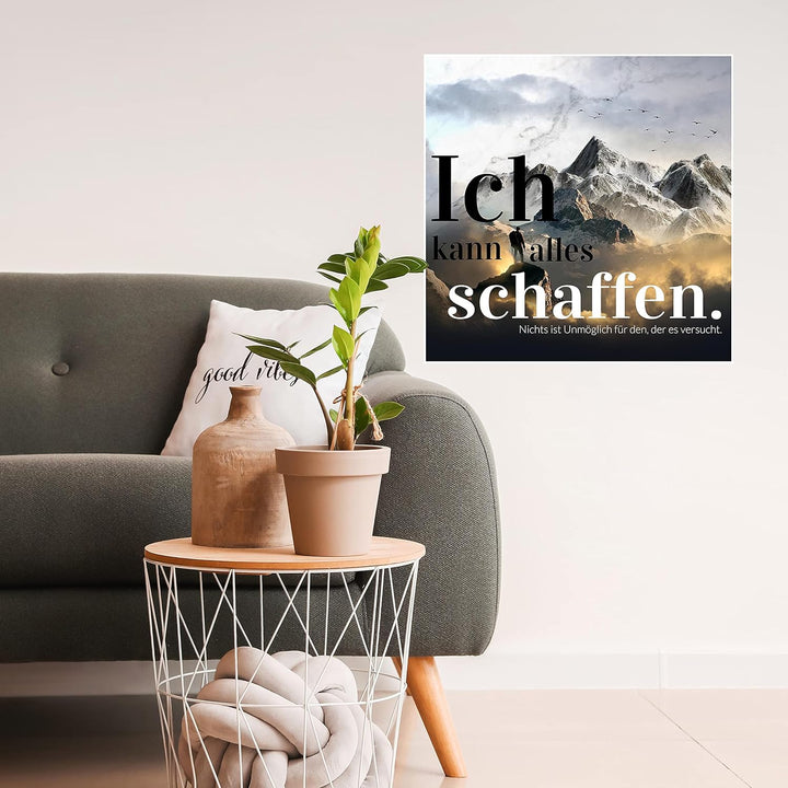 wandmotiv24 Poster als Wanddeko, Grösse 50x50cm, Ich kann Alles schaffen, Berge, Moderne Wanddeko, W