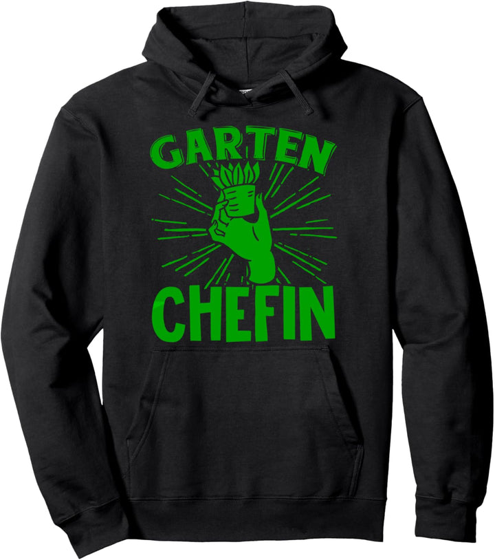 Die Frau Im Garten Chefin Gärtnerin Gartenarbeit Pullover Hoodie