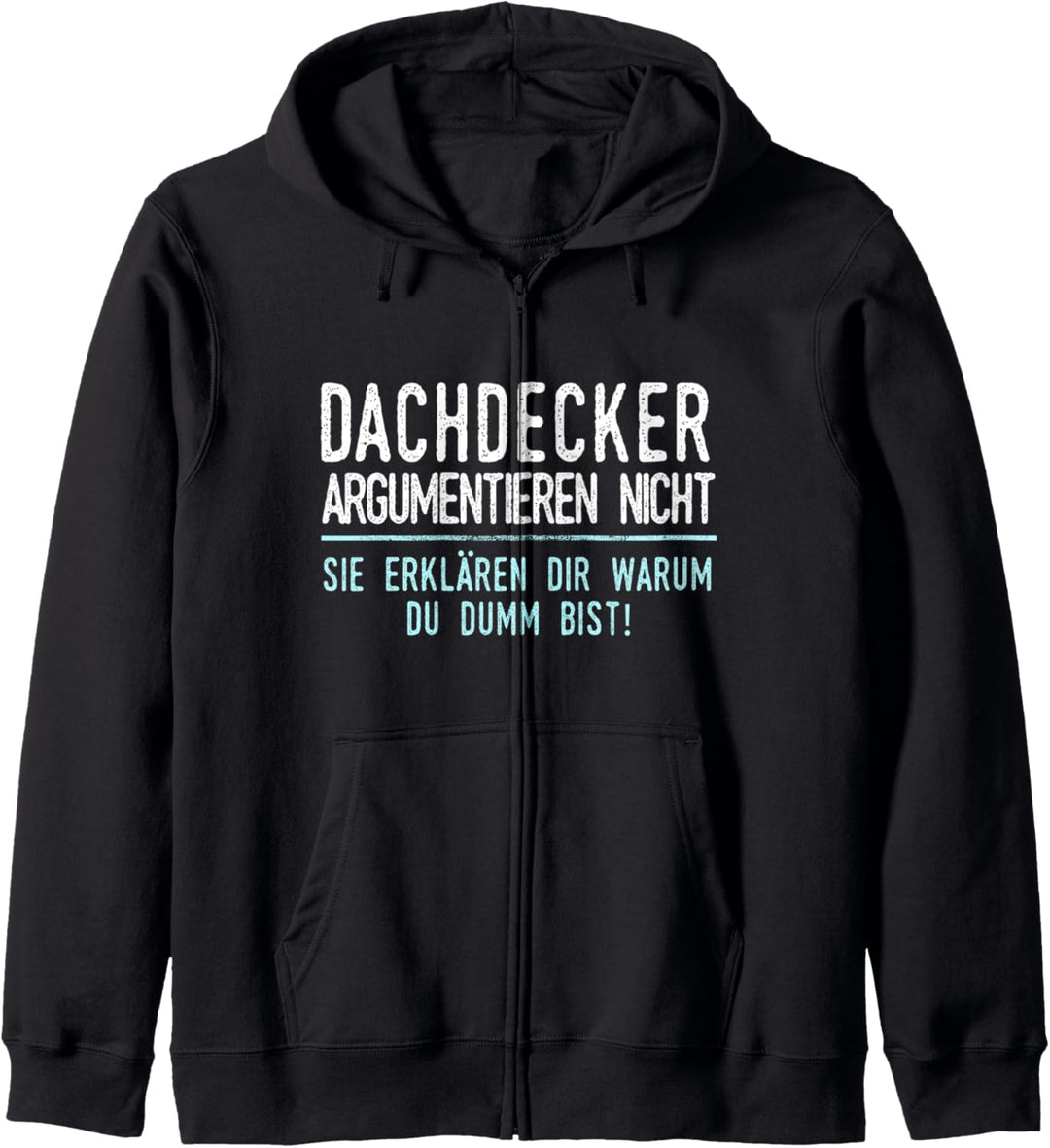 Dachdecker Geschenk für Arbeitskollegen im Job und Beruf Kapuzenjacke