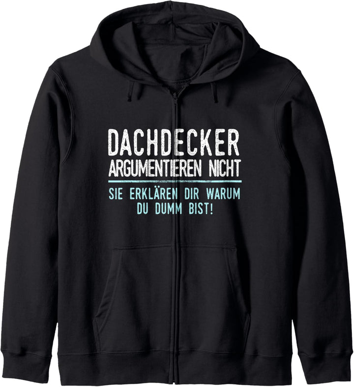Dachdecker Geschenk für Arbeitskollegen im Job und Beruf Kapuzenjacke