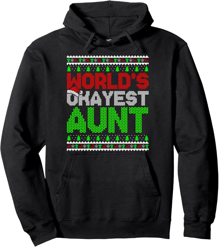 World's Okayest Tante Lustige Weihnachtsfamilie hässlicher Pullover Pullover Hoodie