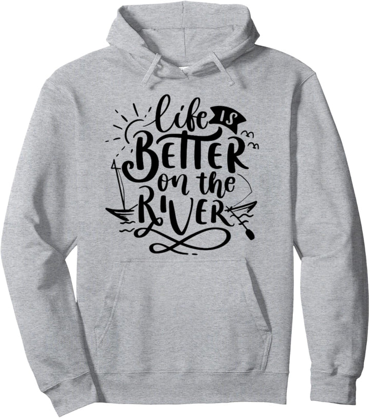 Auf dem Fluss ist das Leben besser Pullover Hoodie