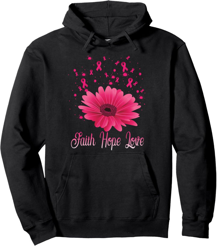 Glaube Hoffnung Liebe - Brustkrebs Bewusstsein - Rosa Blume Pullover Hoodie