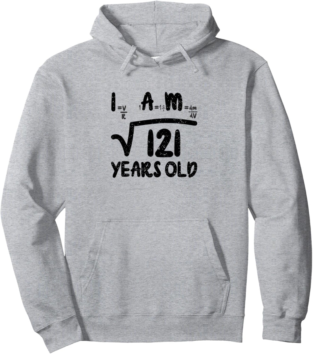 I Am 121 Yeas Old - Mathe Pullover Hoodie