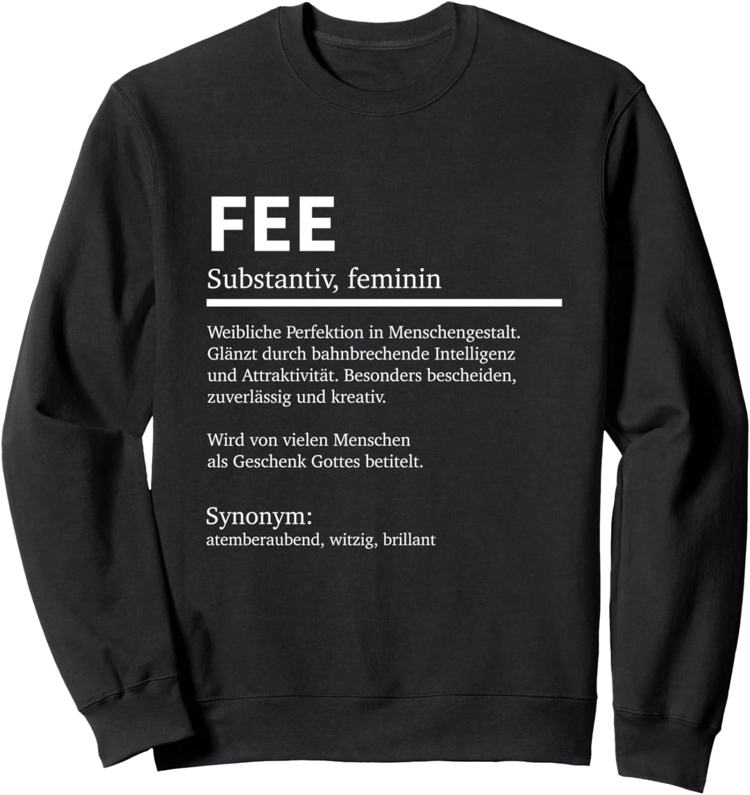Definition Fee Namen Spruch Fee Vornamen Fee Sweatshirt