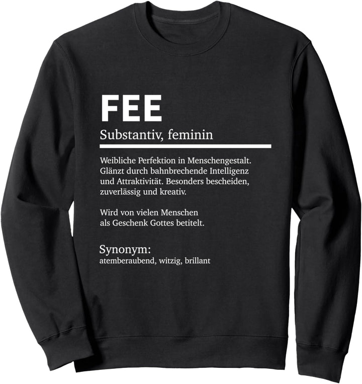 Definition Fee Namen Spruch Fee Vornamen Fee Sweatshirt