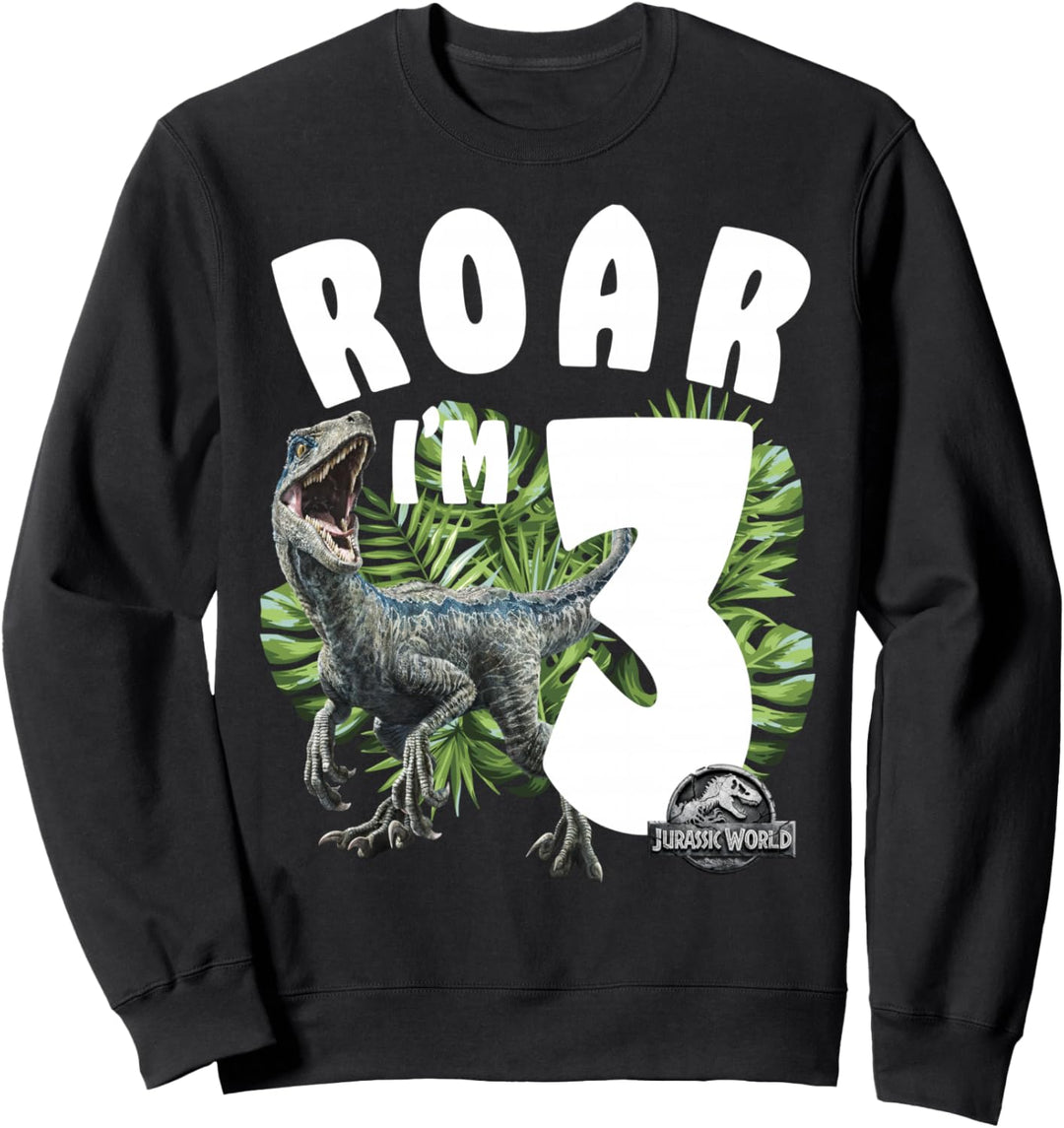 Jurassic World Birthday Raptor Roar I'm 3 Sweatshirt