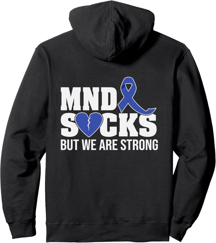 MND Sucks, but we are strong MND Awareness broken heart Pullover Hoodie