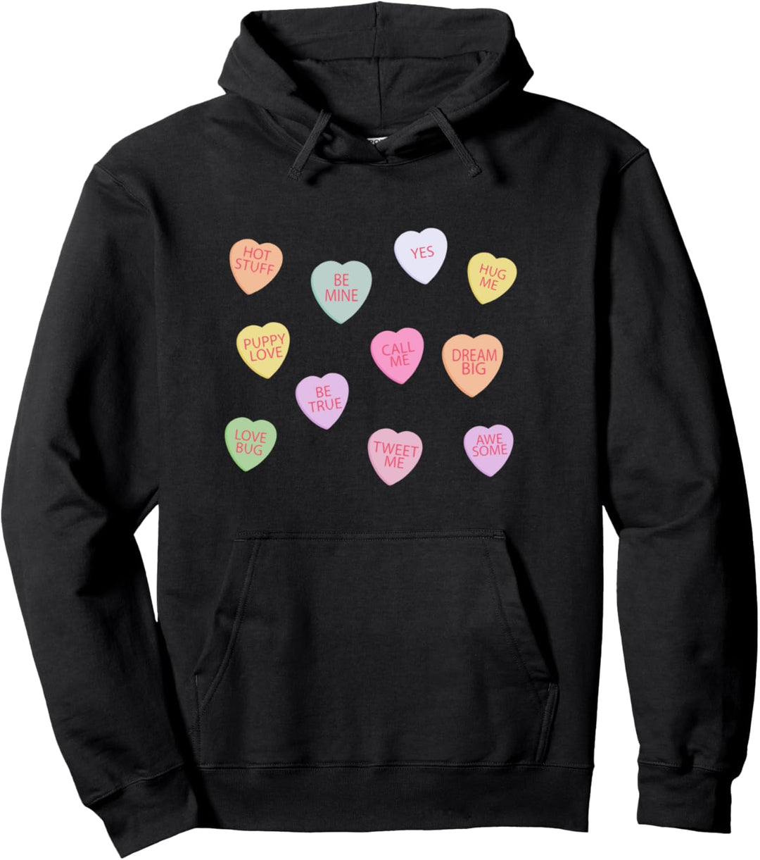 Happy Valentines Day Candy Conversation Hearts Pullover Hoodie