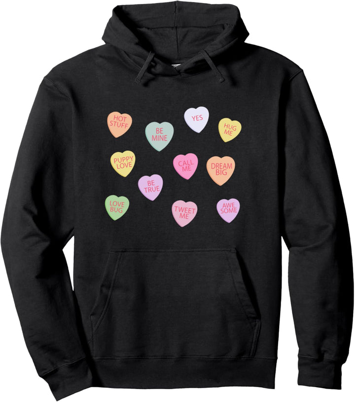 Happy Valentines Day Candy Conversation Hearts Pullover Hoodie