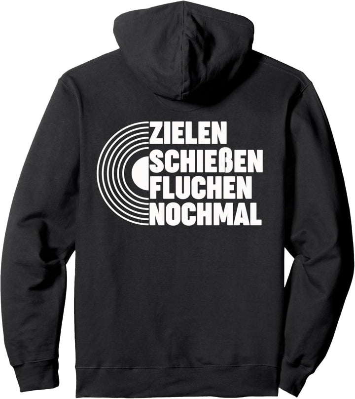 Zielen Schiessen Fluchen Nochmal Bogenschiessen Bogenschütze Pullover Hoodie