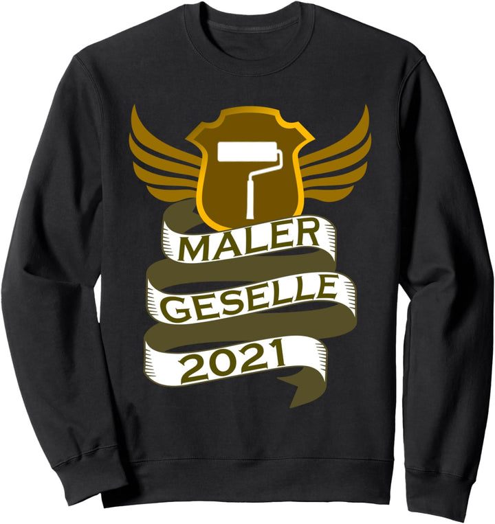 Geselle 2021 Gesellenprüfung bestanden Maler Lackierer Sweatshirt