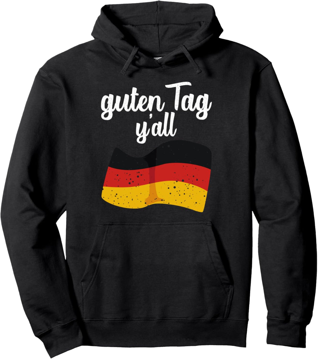 Guten Tag Y'all Oktoberfest Volksfest Zeltfest Bier Fest Pullover Hoodie