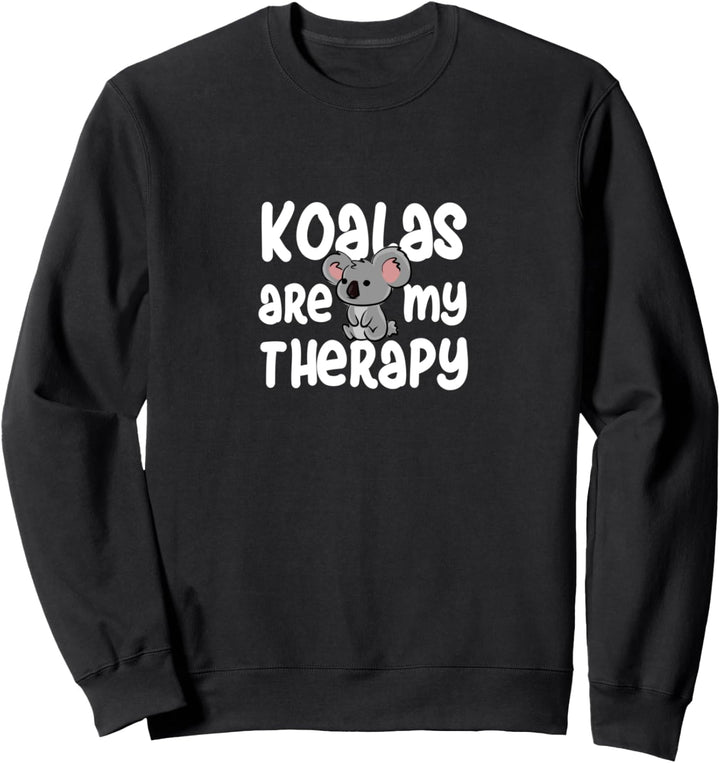 Koalas als Therapie Ironischer Spruch Wildtiere Natur Sweatshirt