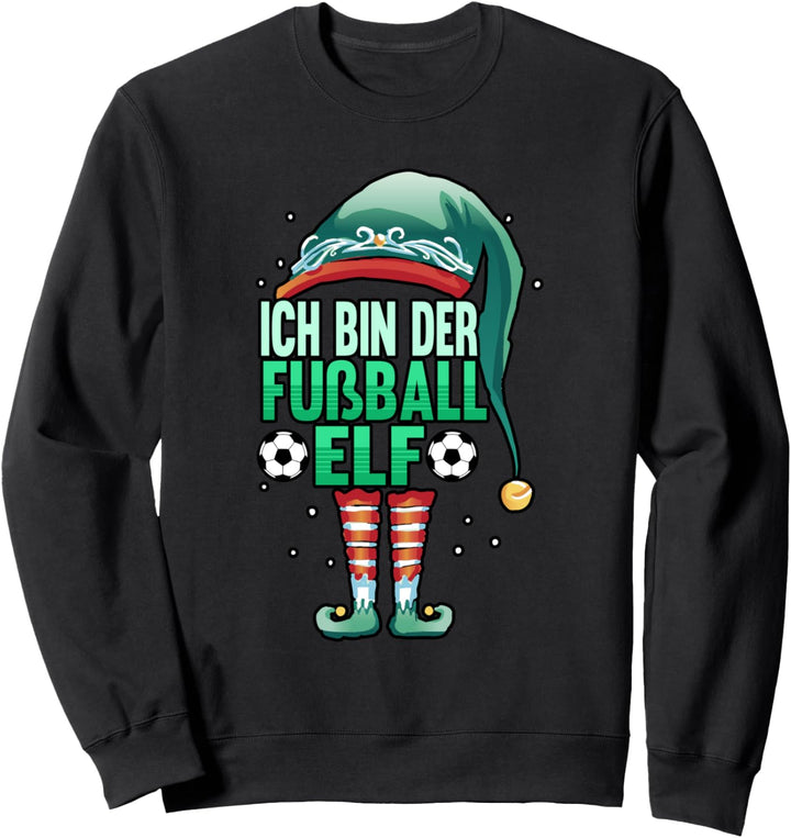 Fussball Fussballmannschaft Ich bin der Fussball Elf Sweatshirt