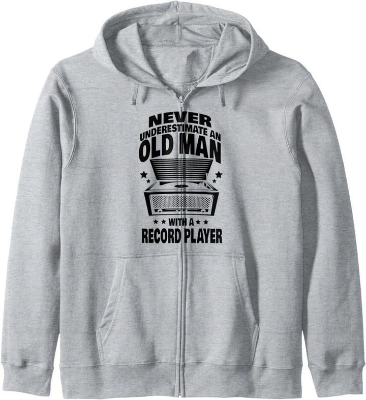 Never Underestimate an Old Man with a Record Player Dad Kapuzenjacke