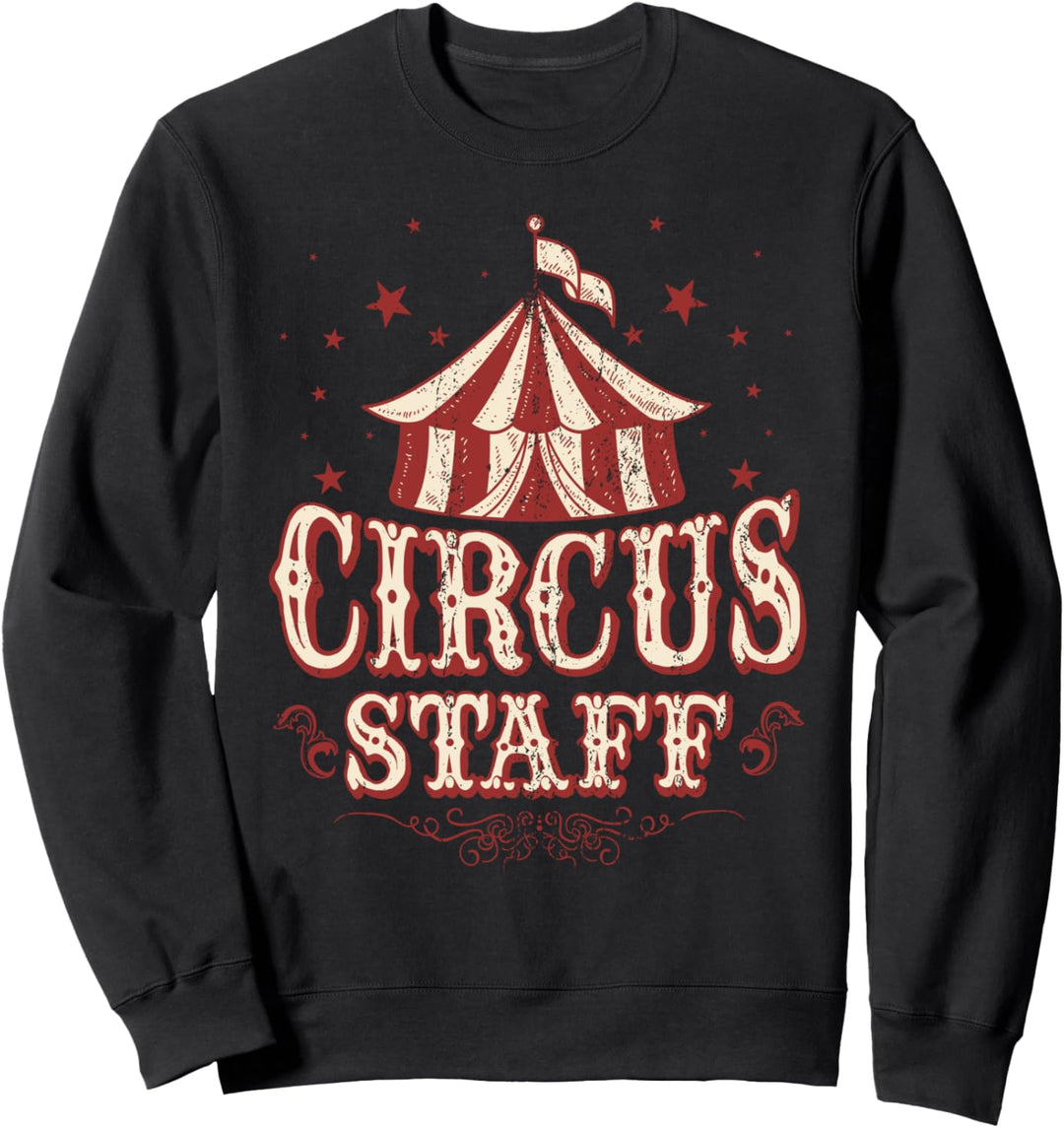 Circus Staff Shirt - Vintage Zirkus Shirt - Circus Staff Sweatshirt