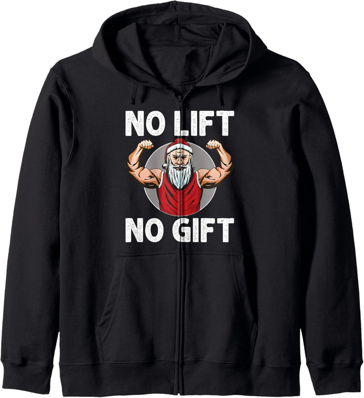 Fitness Weihnachten Gewicht Workout Santa No Lift No Gift Kapuzenjacke