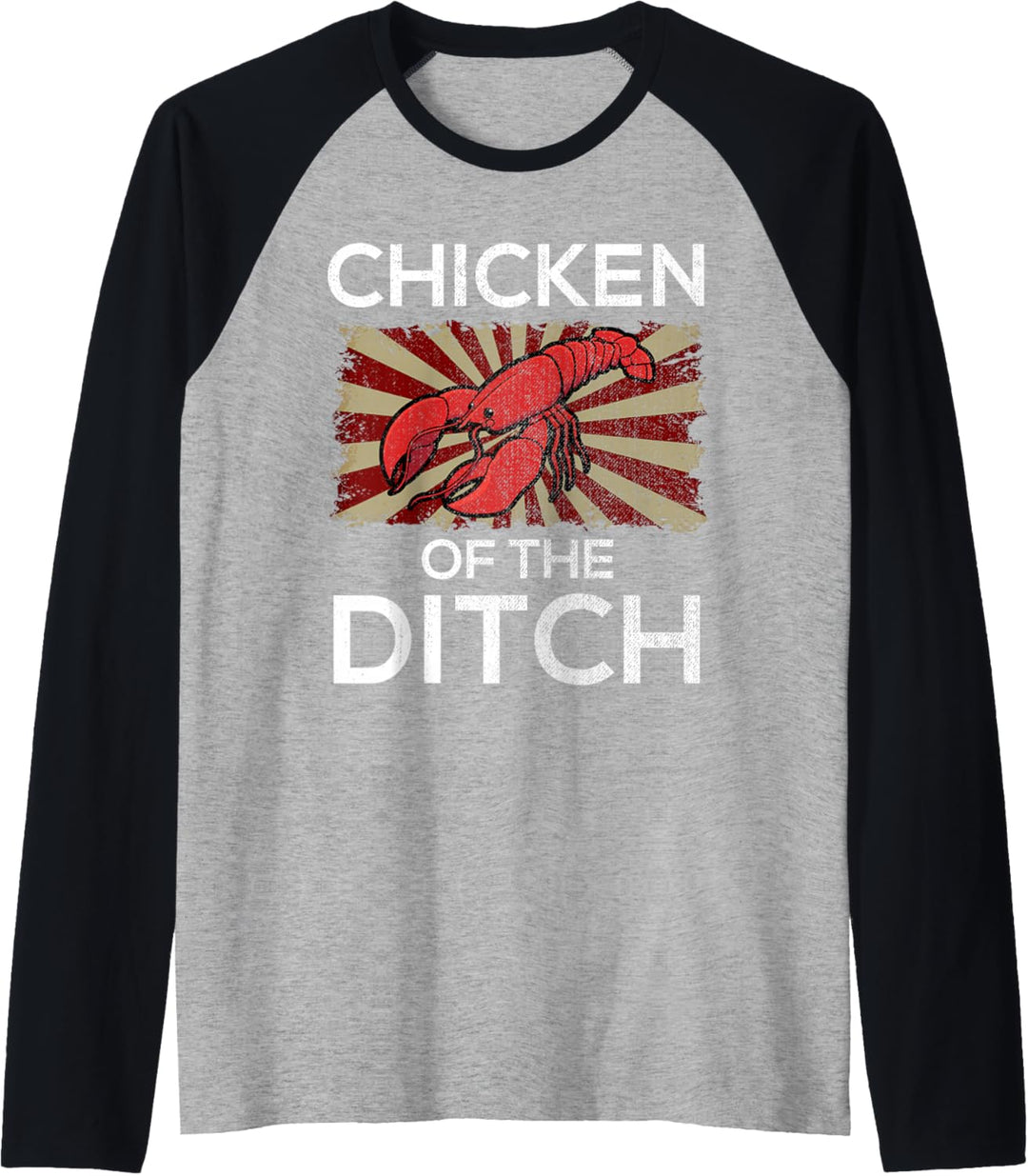 Chicken Of The Ditch Langusten Cajun Essen Party Raglan