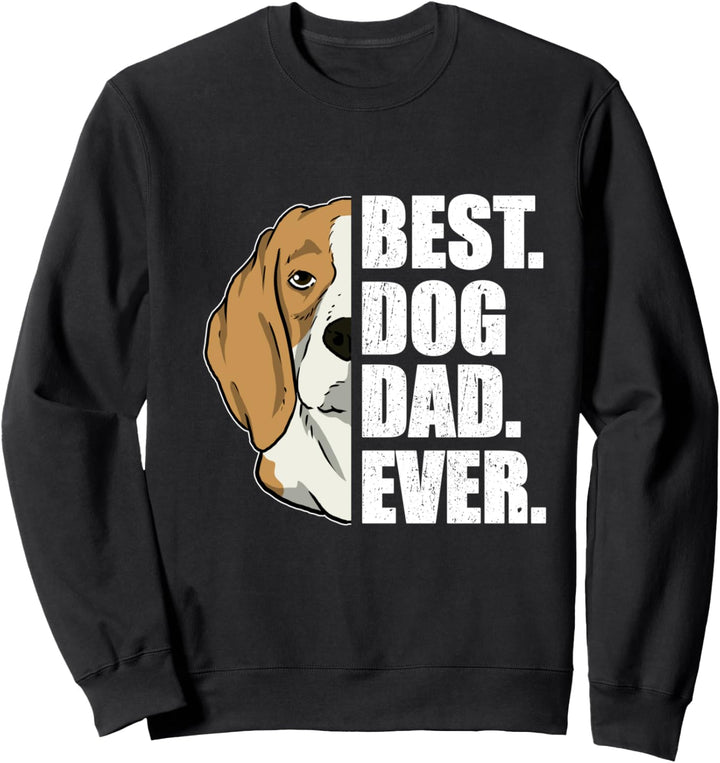 Best Dog Dad Ever Lustiges Vatertag Hund Herrchen Beagle Sweatshirt