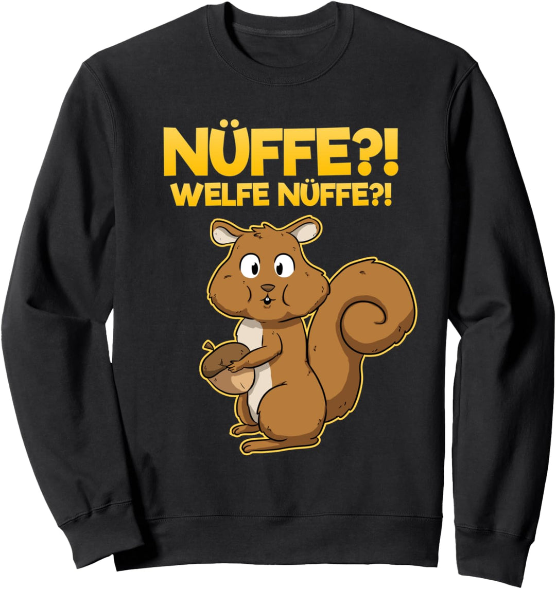 Nüffe Welfe Nüffe Eichhörnchen Süssigkeiten Nagetier Sweatshirt