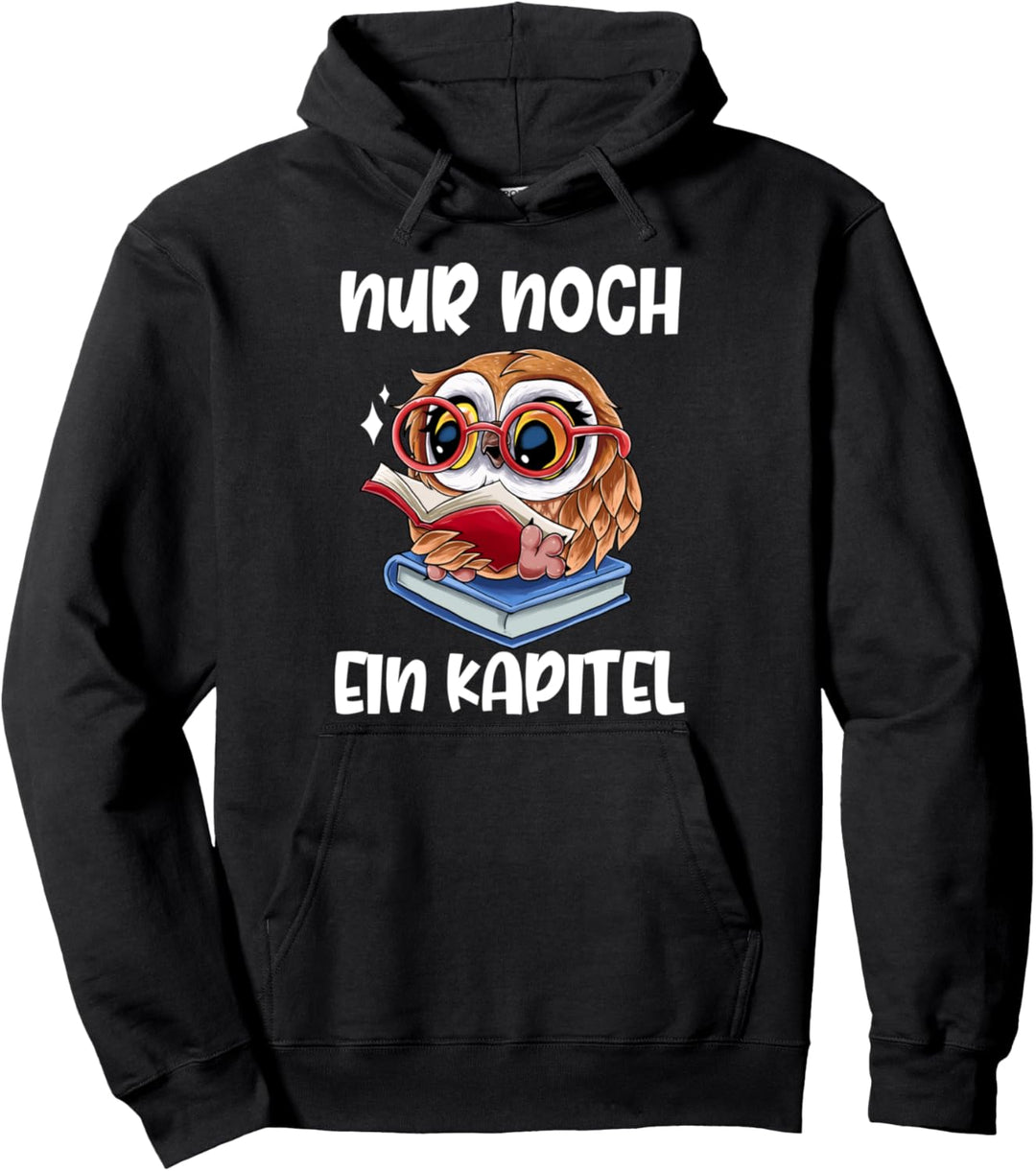 Bücherwurm nur noch ein Kapitel Buch Lese Eule Shop Pullover Hoodie