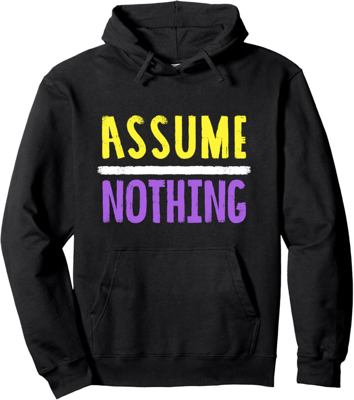 Assume nothing LGBT CSD Nicht binär Pullover Hoodie