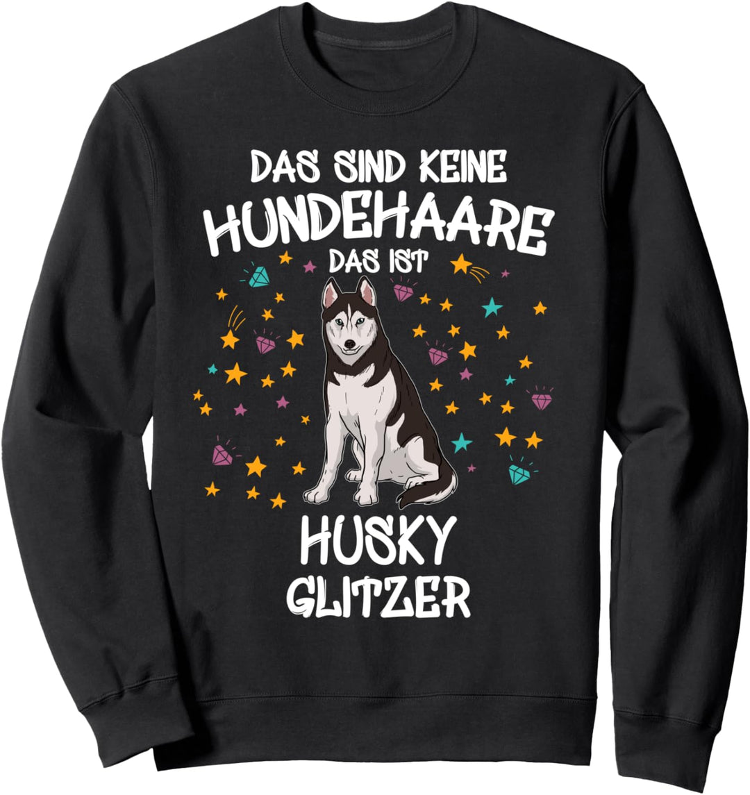 Siberian Husky Glitzer Hundehalter Geschenk Gassi Hunde Sweatshirt