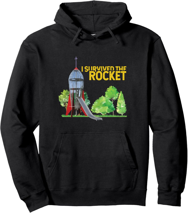 I Survived The Rocket Slide - School Playgrounds Scientist Pullover Hoodie