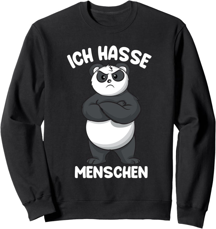 Ich Hasse Menschen Panda Bär lustiger Pandabär Sweatshirt