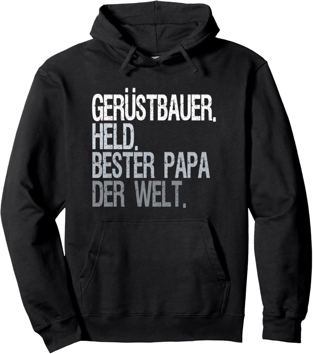 Gerüstbauer Papa Pullover Hoodie