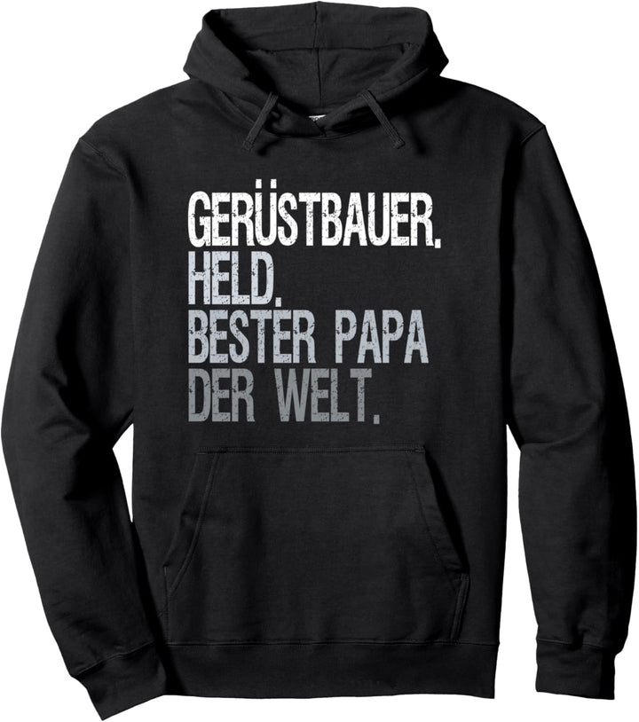 Gerüstbauer Papa Pullover Hoodie