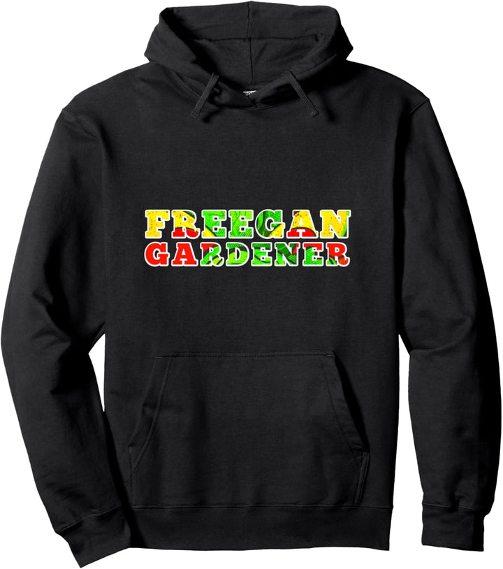 Freegan Gardener Veganer Bio-Gärtner Spirit Hippie Vibes Pullover Hoodie