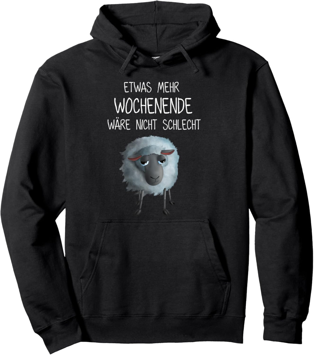 Schaf - mehr Wochenende wäre nicht schlecht (D010-1235A) Pullover Hoodie