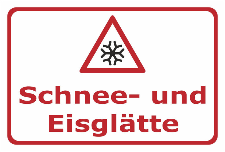 Schild Schnee- und Eisglätte - 60x40cm - 3mm Aluverbund – 20 VAR S00018-090-E 60x40cm – Aluverbundpl