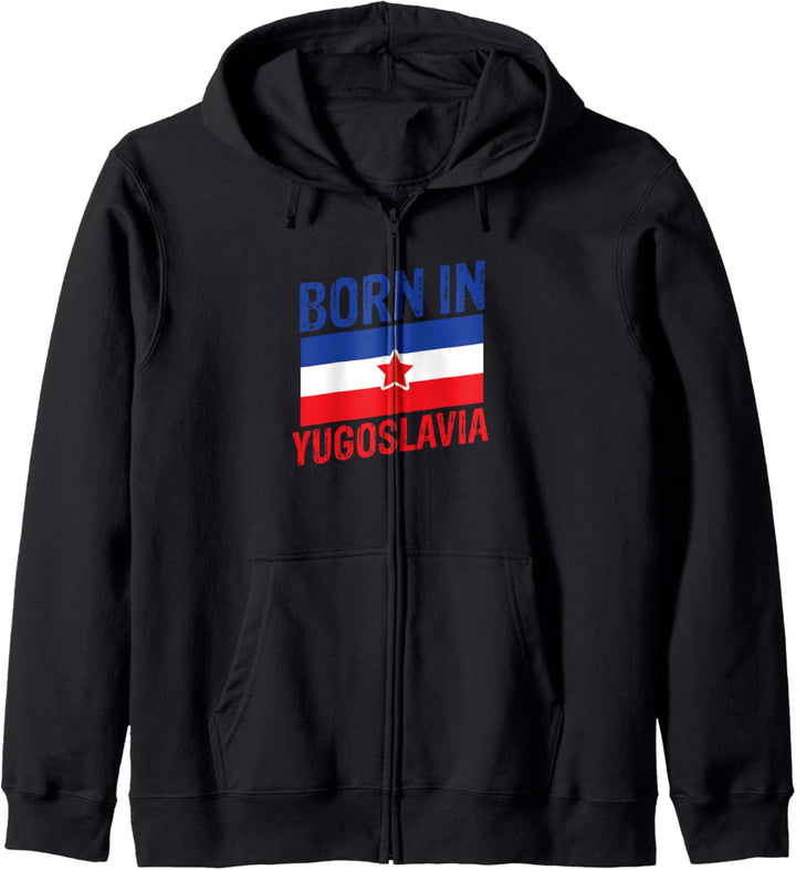 Geboren in Jugoslawien - Lustiges Geschenk für den Balkan aus Jugoslawien Kapuzenjacke